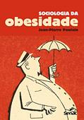 Ler Sociologia da obesidade, do autor Jean Pierre Poulain