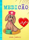 Ler Medicão, do autor Luana Sampaio
