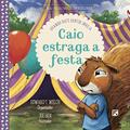 Ler Caio estraga a festa: Quando voce sentir inveja: 5, do autor Edward T Welch