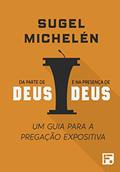 Ler Da parte de Deus e na presença de Deus, do autor Sugel Michelén Ler Da parte de Deus e na presença de Deus, do autor Sugel Michelén