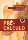 Ler Pré-Cálculo, do autor Adriana Mioreli Adami; Adalberto Ayjara  Filho Dornelles; Magda Mantovani Lorandil