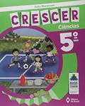 Ler Crescer Ciências - 5º Ano - Ensino fundamental I, do autor Katia Mantovani Ler Crescer Ciências - 5º Ano - Ensino fundamental I, do autor Katia Mantovani