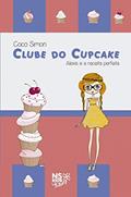 Ler Clube do cupcake - Alexis e a receita perfeita: 4, do autor Coco Simon