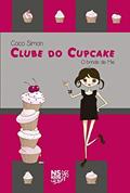 Ler Clube do cupcake - O brinde de Mia: 6, do autor Coco Simon