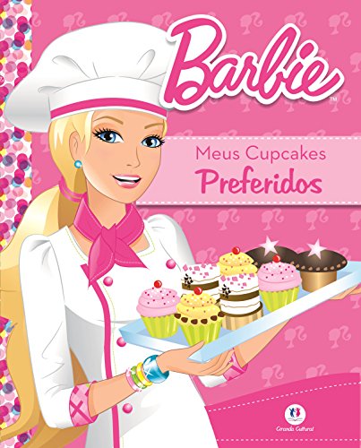 Ler Barbie - Meus cupcakes preferidos, do autor Ciranda Cultural Ler Barbie - Meus cupcakes preferidos, do autor Ciranda Cultural