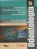 Ler Odontologia - Periodontia Vol.5, do autor Rielson J. Cardoso