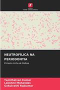 Ler NEUTROFÍLICA NA PERIODONTIA: Primeira Linha de Defesa, do autor TamilSelvan Kumar; Lakshmi Mohandas; Gokulvathi Rajkumar Ler NEUTROFÍLICA NA PERIODONTIA: Primeira Linha de Defesa, do autor TamilSelvan Kumar; Lakshmi Mohandas; Gokulvathi Rajkumar