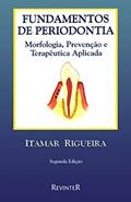 Ler Fundamentos de Periodontia, do autor Itamar Rigueira