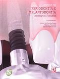 Ler Avanços em Periodontia e Implantodontia. Paradigmas e Desafios, do autor Urbino da Rocha; Mônica Dourado; Sandro Bittencourt