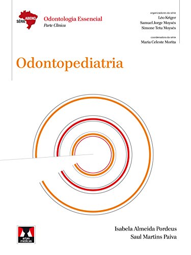 Ler Odontopediatria, do autor Isabela de Almeida Pordeus; Saul Martins de Paiva
