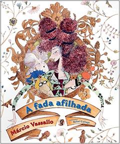 A fada afilhada, do autor Márcio Vassallo
