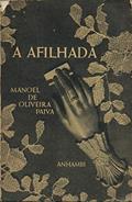 Ler A Afilhada, do autor Oliveira Paiva Ler A Afilhada, do autor Oliveira Paiva