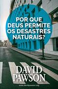 Ler Por que Deus permite os desastres naturais?, do autor David Pawson