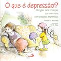 Ler O que é Depressão?: um Guia Para Crianças que Convivem com Pessoas Deprimidas, do autor Therese J. Borchard Ler O que é Depressão?: um Guia Para Crianças que Convivem com Pessoas Deprimidas, do autor Therese J. Borchard