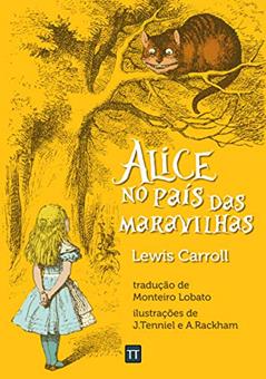 Alice no País das Maravilhas, do autor Lewis Carroll