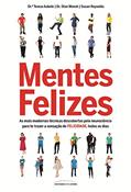 Ler Mentes felizes, do autor Teresa Aubele; Stan Wenck; Susan Reynolds