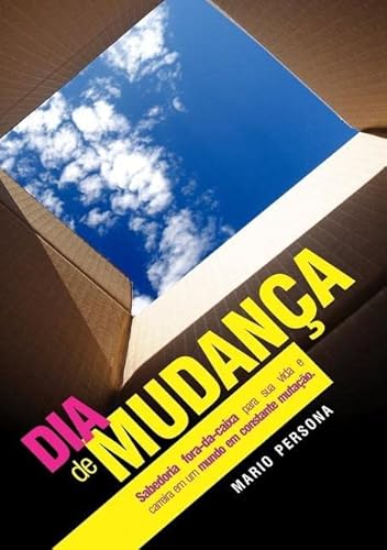 Ler Dia de Mudanca, do autor Mario Persona