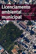 Ler Licenciamento Ambiental Municipal, do autor Andrea Cristina de Oliveira Struchel