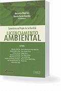 Ler Comentários Ao Projeto De Lei Geral Do Licenciamento Ambiental, do autor Alexandre Oheb Sion Ler Comentários Ao Projeto De Lei Geral Do Licenciamento Ambiental, do autor Alexandre Oheb Sion