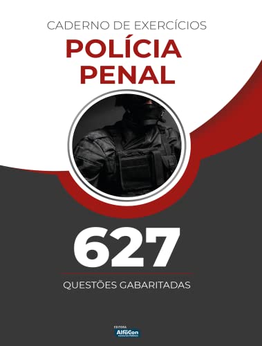Ler Caderno de exercícios - Polícia Penal: 627 Questões Gabaritadas, do autor Equipe Alfacon Ler Caderno de exercícios - Polícia Penal: 627 Questões Gabaritadas, do autor Equipe Alfacon