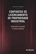 Ler Contratos de Licenciamento de Propriedade Industrial, do autor Paulo M. R. Brancher Ler Contratos de Licenciamento de Propriedade Industrial, do autor Paulo M. R. Brancher