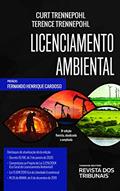 Ler Licenciamento ambiental, do autor Curt Trennepohl; Terence Trennepohl