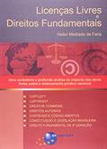 Ler Licenças livres e direitos fundamentais, do autor Heitor Medrado de Faria
