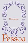 Ler Mensagem, do autor Fernando Pessoa