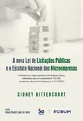 Ler A Nova Lei de Licitações Públicas e o Estatuto Nacional das Microempresas: Comentários aos artigos específicos sobre licitações públicas contemplados ... a nova lei de licitações (Lei n° 14.133/2021), do autor Sidney Bittencourt