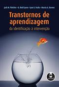 Ler Transtornos de Aprendizagem: Da Identificação à Intervenção, do autor Jack M. Fletcher; G. Reid Lyons; Lynn S. Fuchs; Marcia A. Barnes Ler Transtornos de Aprendizagem: Da Identificação à Intervenção, do autor Jack M. Fletcher; G. Reid Lyons; Lynn S. Fuchs; Marcia A. Barnes