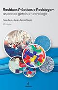 Ler Resíduos plásticos e reciclagem: aspectos gerais e tecnologia, do autor Maria Zanin; Sandro Donnini Mancini Ler Resíduos plásticos e reciclagem: aspectos gerais e tecnologia, do autor Maria Zanin; Sandro Donnini Mancini