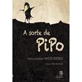 Ler A sorte de Pipo, do autor Matze Doebele