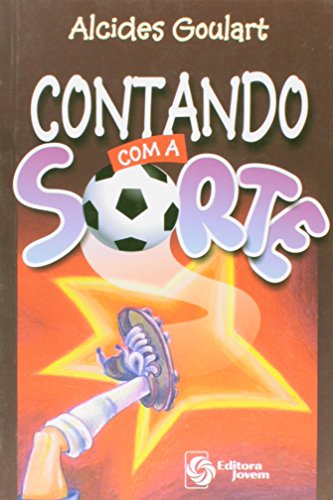 Ler Contando com a Sorte, do autor Alcides Goulart