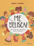 Ler Me belisca!: Sete histórias filosóficas para crianças, do autor Samir Thomaz Ler Me belisca!: Sete histórias filosóficas para crianças, do autor Samir Thomaz
