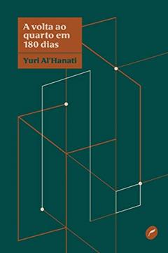 A volta ao quarto em 180 dias, do autor Yuri Al'Hanati