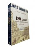 Ler 180 Anos Do Jornal Do Commercio : 1827-2007 De D. Pedro I A Luiz Inácio Lula Da Silva., do autor Cícero - Sandroni