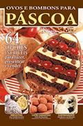 Ler Delícias da Cozinha Especial 30: Ovos e Bombons para Páscoa, do autor On Line Editora Ler Delícias da Cozinha Especial 30: Ovos e Bombons para Páscoa, do autor On Line Editora