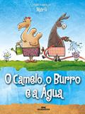Ler O Camelo, o Burro e a Água, do autor Sérgio Merli