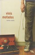 Ler Vinis Mofados, do autor Ramon Mello Ler Vinis Mofados, do autor Ramon Mello