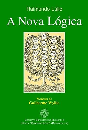 Ler A nova lógica, do autor Raimundo Lúlio (Ramon Llull)