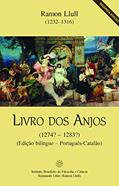 Ler O livro dos anjos, do autor Raimundo Lúlio (Ramon Llull)