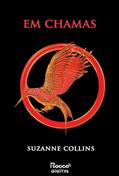 Ler Em chamas (Trilogia Jogos Vorazes Livro 2), do autor Suzanne Collins Ler Em chamas (Trilogia Jogos Vorazes Livro 2), do autor Suzanne Collins