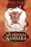 Ler A Profecia de Samsara, do autor Leticia Vilela