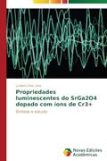 Ler Propriedades luminescentes do SrGa2O4 dopado com íons de Cr3+: Síntese e estudo, do autor Silva Lima Ludiane