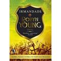 Ler Irmandade (Vol. 1), do autor Robyn Young