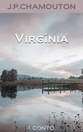 Ler Virgínia, do autor J. P. Chamouton Ler Virgínia, do autor J. P. Chamouton
