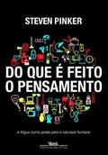 Ler Do que é feito o pensamento, do autor Steven Pinker Ler Do que é feito o pensamento, do autor Steven Pinker