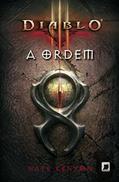 Ler Diablo III: A ordem, do autor Nate Kenyon