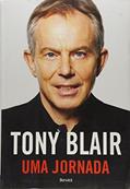 Ler Uma Jornada, do autor Tony Blair