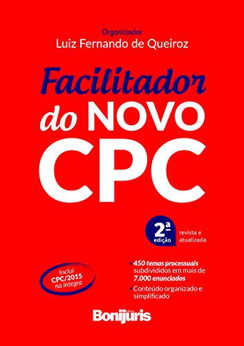 Ler Facilitador do novo CPC, do autor Luiz Fernando de Queiroz Ler Facilitador do novo CPC, do autor Luiz Fernando de Queiroz